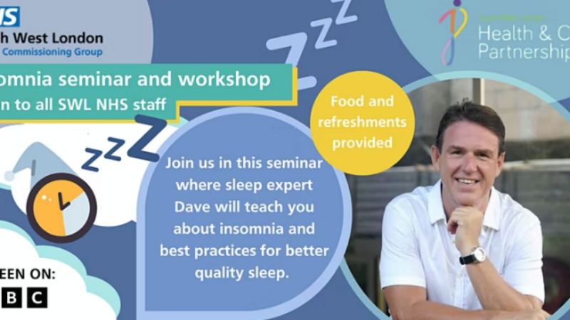 Staff support event - Insomnia workshop hosted by sleep expert Dave Gibson